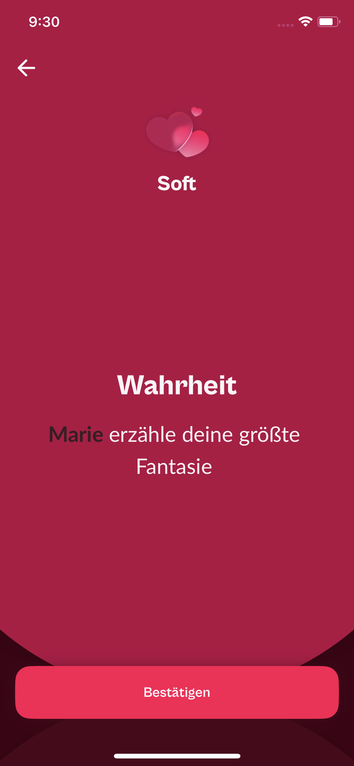 Eine personalisierte Wahrheit während eines Spiels im Level Soft